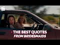 Bridesmaids: Most Memorable Quotes HD CLIP
