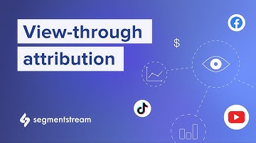 View-through attribution in action