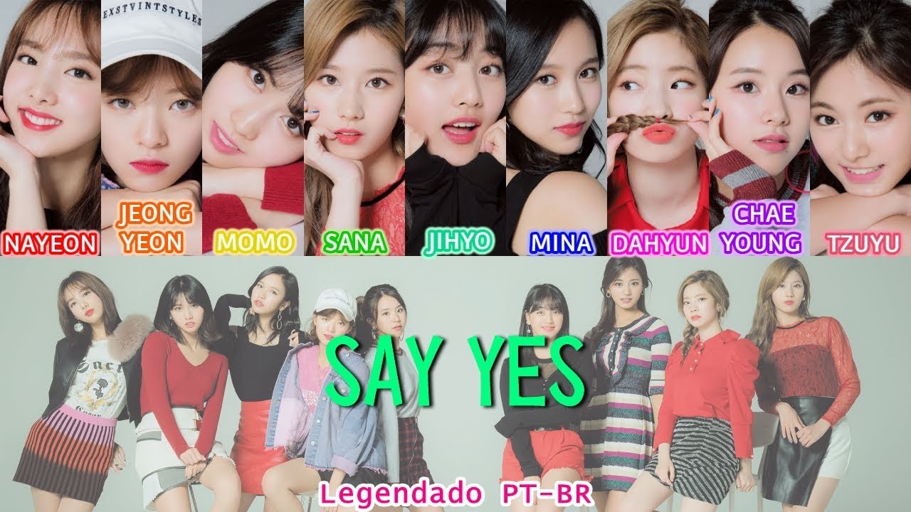 TWICE - Say Yes [Legendado PT-BR | HAN | ROM] Lyrics Color Coded - YouTube