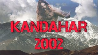 KANDAHAR 2002(Giant of Kandahar)