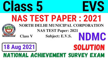 NDMC Class 5 EVS NAS Test Paper with solution (18/8/21)