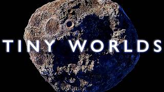 The Great Secret of the Smallest Worlds in Our Solar System