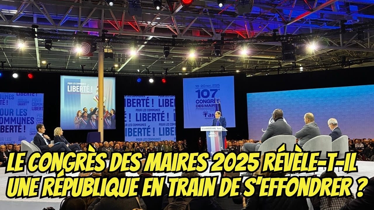 Le Congrès des maires 2025 révèle-t-ilune République en train de s’effondrer ?
