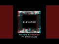 Elevated Feat Byron Juane mp3