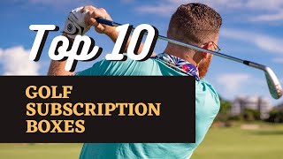 The Best Golf Subscription Boxes (2023)  SBFM