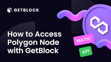 How to Connect to Polygon (MATIC) Node? Explained by GetBlock