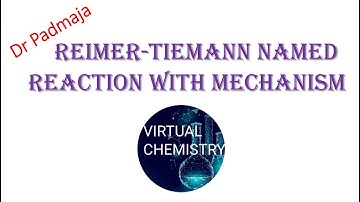 Reimer -Tiemann Reaction and its mechanism//Ortho formylation of phenols//Named reactions