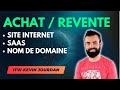 Lachat revente de site internet saas actif digitaux interview kevin jourdan