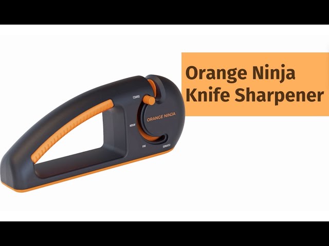 Orange Ninja Knife Sharpener Settings 