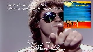 Video thumbnail of "Rat Trap - The Boomtown Rats (1978) Remastered FLAC 1080p Video"