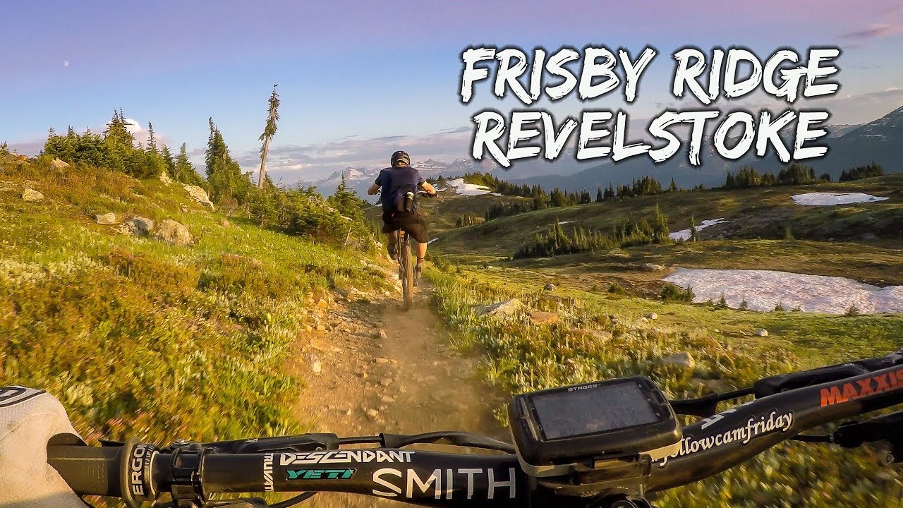 canadian mtb championships Frisby Ridge Sunset | Revelstoke BC MTB