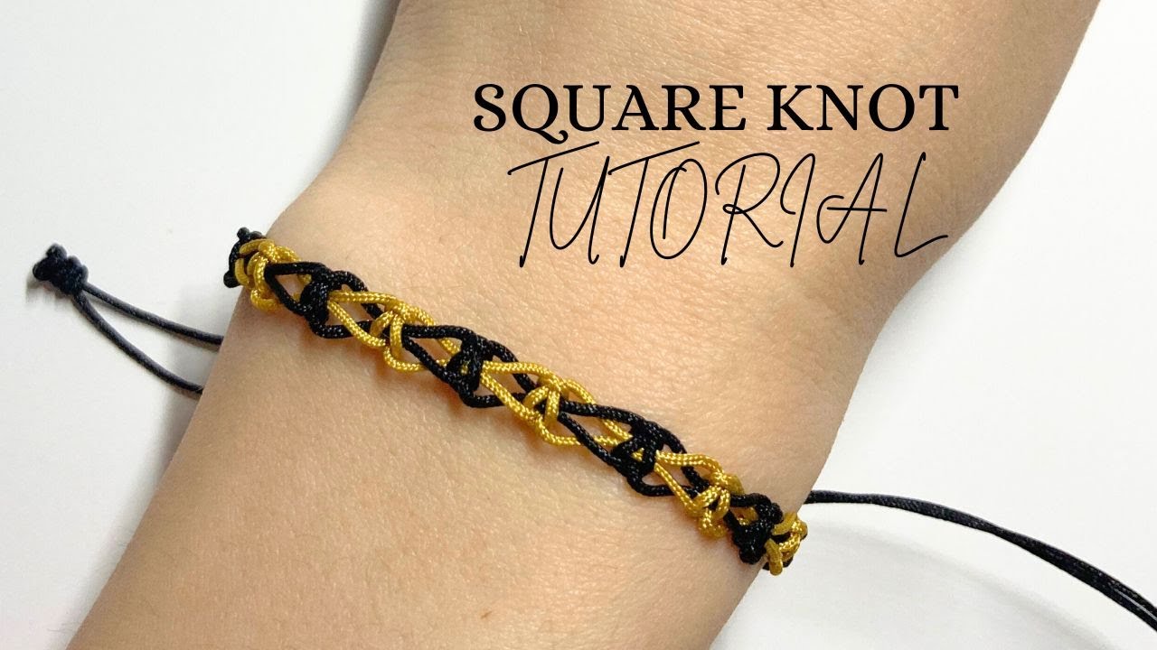 How to Make a Square Knot Bracelet | Easy DIY Tutorial | Macrame ...