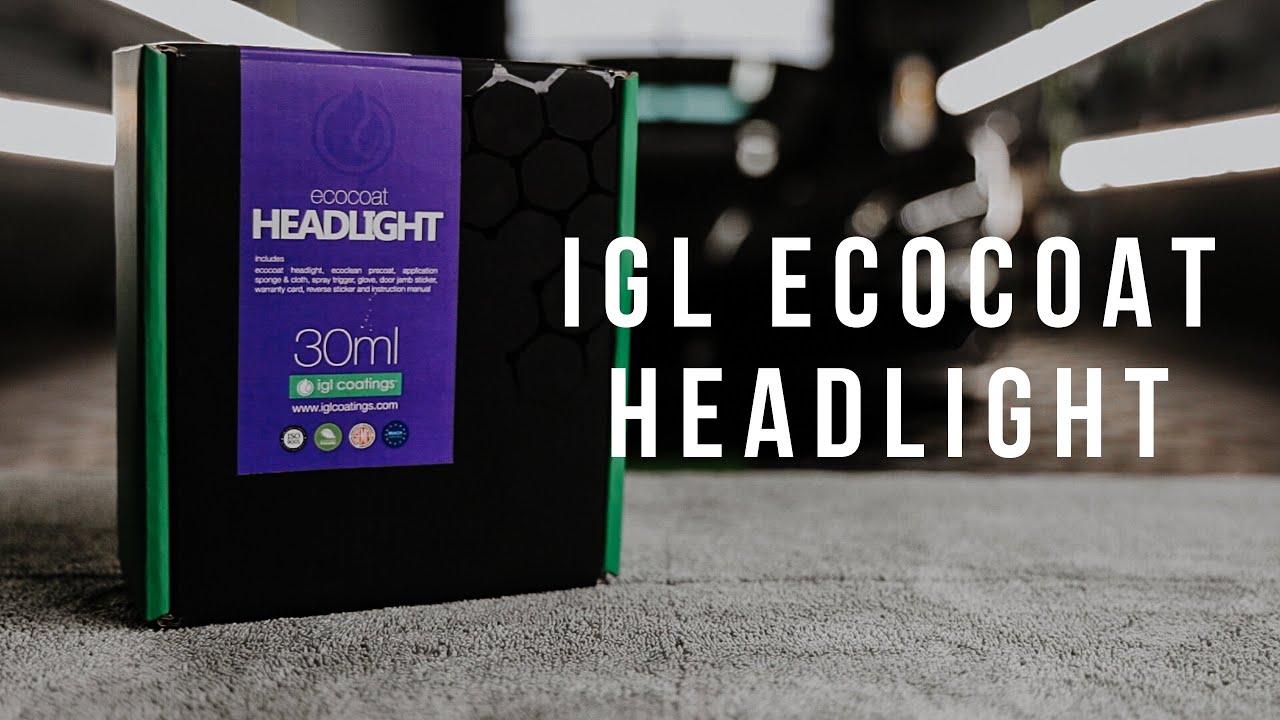 IGL Ecocoat Headlight 30ml Kit  UV Absorbent Headlight Coating