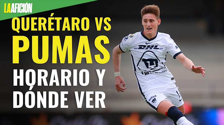 Horario y dónde ver EN VIVO el Querétaro vs Pumas de la jornada 3 de la Liga MX