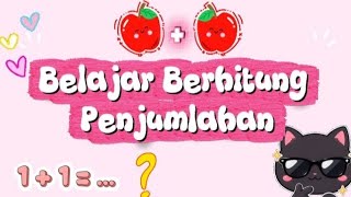 Belajar Berhitung Penjumlahan Sederhana |Matematika Anak TK
