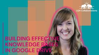 Creating An Effective Knowledge Base Using Google Drive