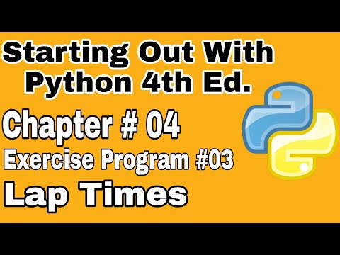Starting Out With Python Chapter 4 exercise Program 3   Lap Times Python Program