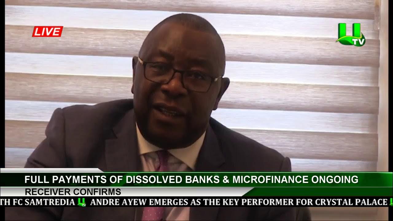 Receiver Confirms Full Payments Of Dissolved Banks & Microfinance