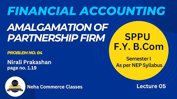 Amalgamation of Partnership Firm Problem no. 4