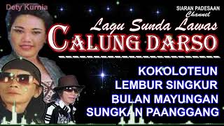 Download Lagu CALUNG DARSO || LAGU SUNDA LAWAS @siaranpadesaan08 MP3 Download Lagu CALUNG DARSO || LAGU SUNDA LAWAS @siaranpadesaan08 MP3