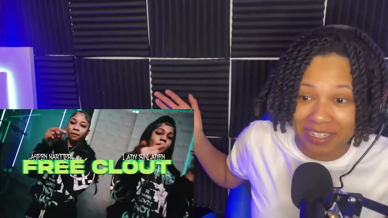 Aspen Kartier x Lady Binladen - Free Clout(Reaction)