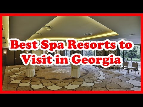 3-best-spa-resorts-to-visit-in-georgia-|-love-is-vacation