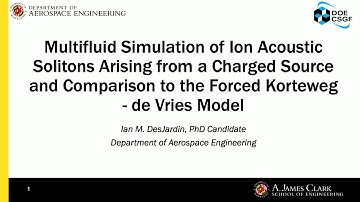 DOE CSGF 2024: Multifluid Simulation of Ion Acoustic Solitons Arising From a Charged Source and...