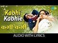 Kabhi Kabhi with lyrics | कभी कभी के बोल | Kabhi Kabhie | Amitabh Bachhan |Rakhee |Lata | Mukesh