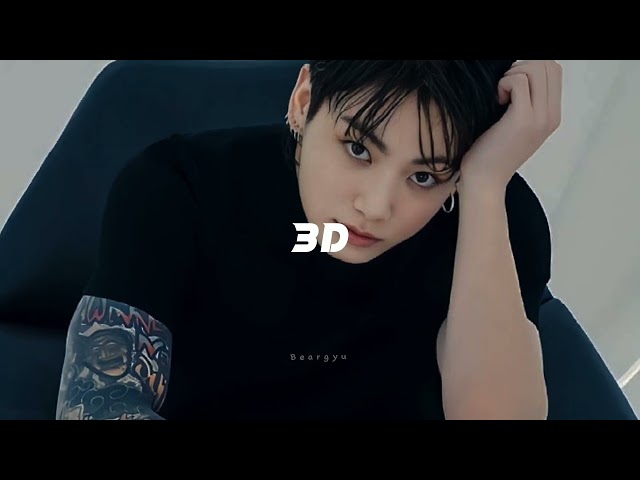 Jungkook - 3D (sped up) class=