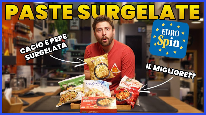 PROVO TUTTE le PASTE SURGELATE di EUROSPIN | PRATTQUELLO