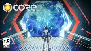 Core Early Access Trailer Core Early Access Trailer
