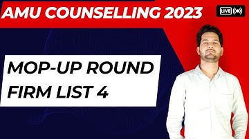 Firm List 4 AMU Counselling 2023-24 || AMU Mop Up Round Counselling 2023-24 Firm List 1
