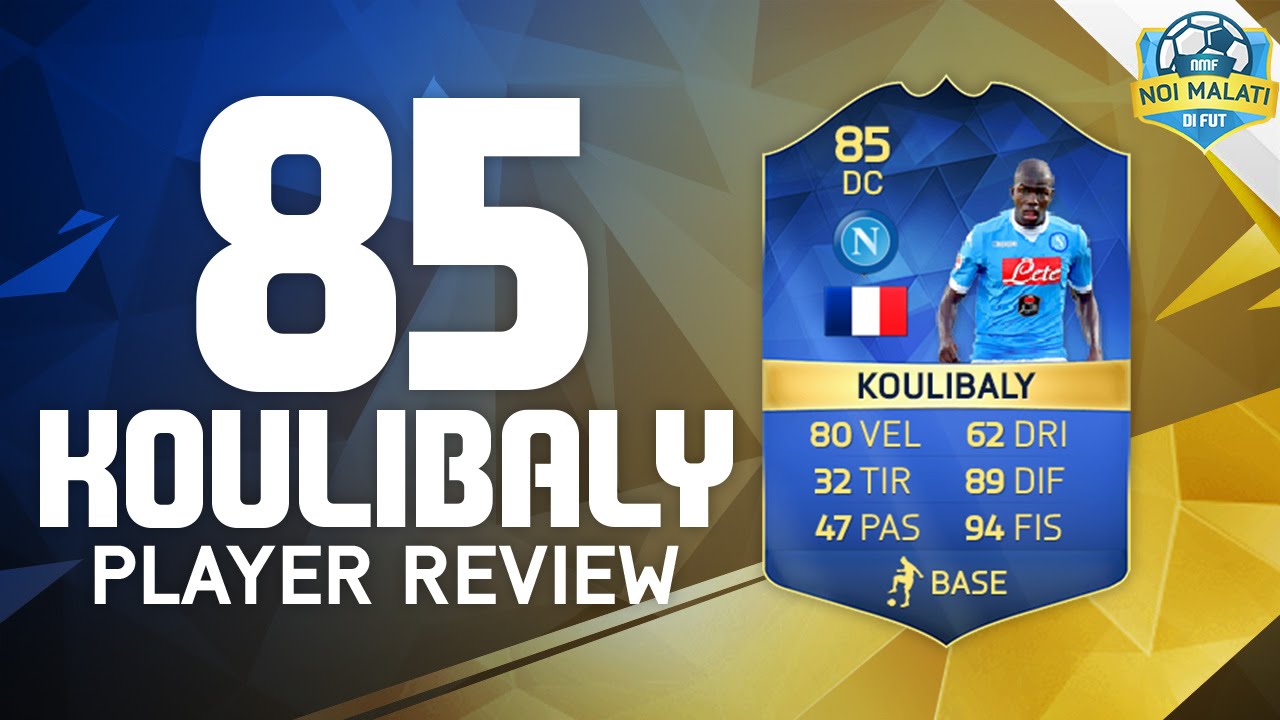 Koulibaly Fifa 16 Koulibaly Fifa 16