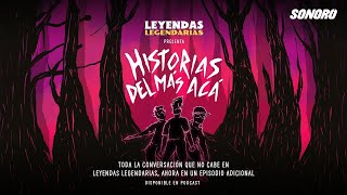 Historias del Mรกs Acรก 34 - Brujas, posesiones y vampiros (con Ana de la Reguera)