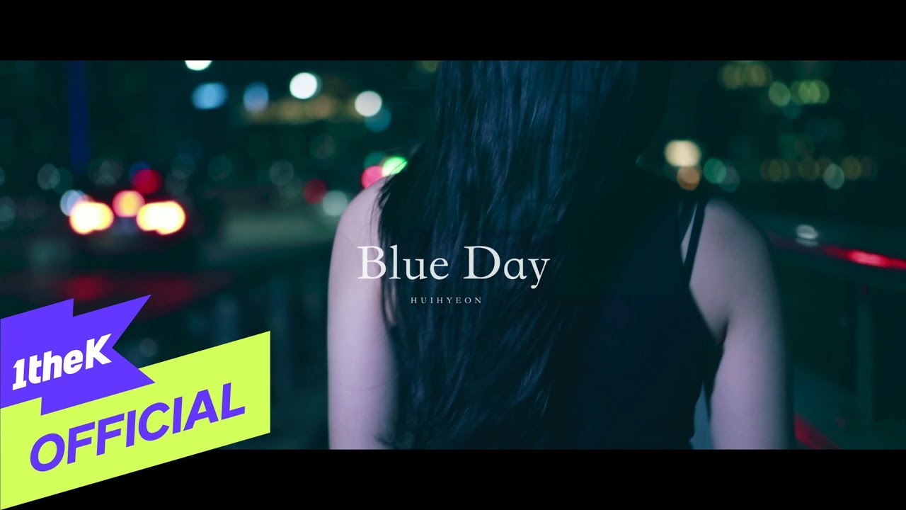 Blue Dayの公式MVサムネイル