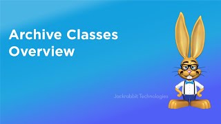 Archive Classes Overview