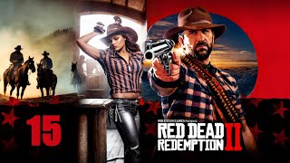 Red Dead Redemption 2 #15 прохождение без комментариев ждем gta 6