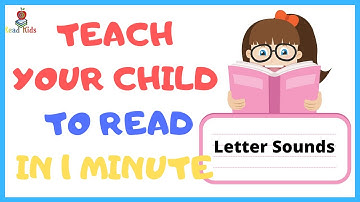 HOW to TEACH YOUR CHILD READ in 1 minute - Letter Sounds Mastery