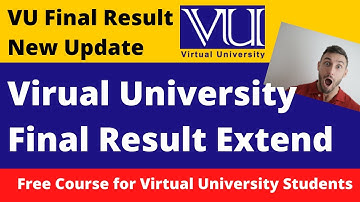 CGPA Update OR Not | Final Term Result Announcement Spring 2021 || VU result Extend