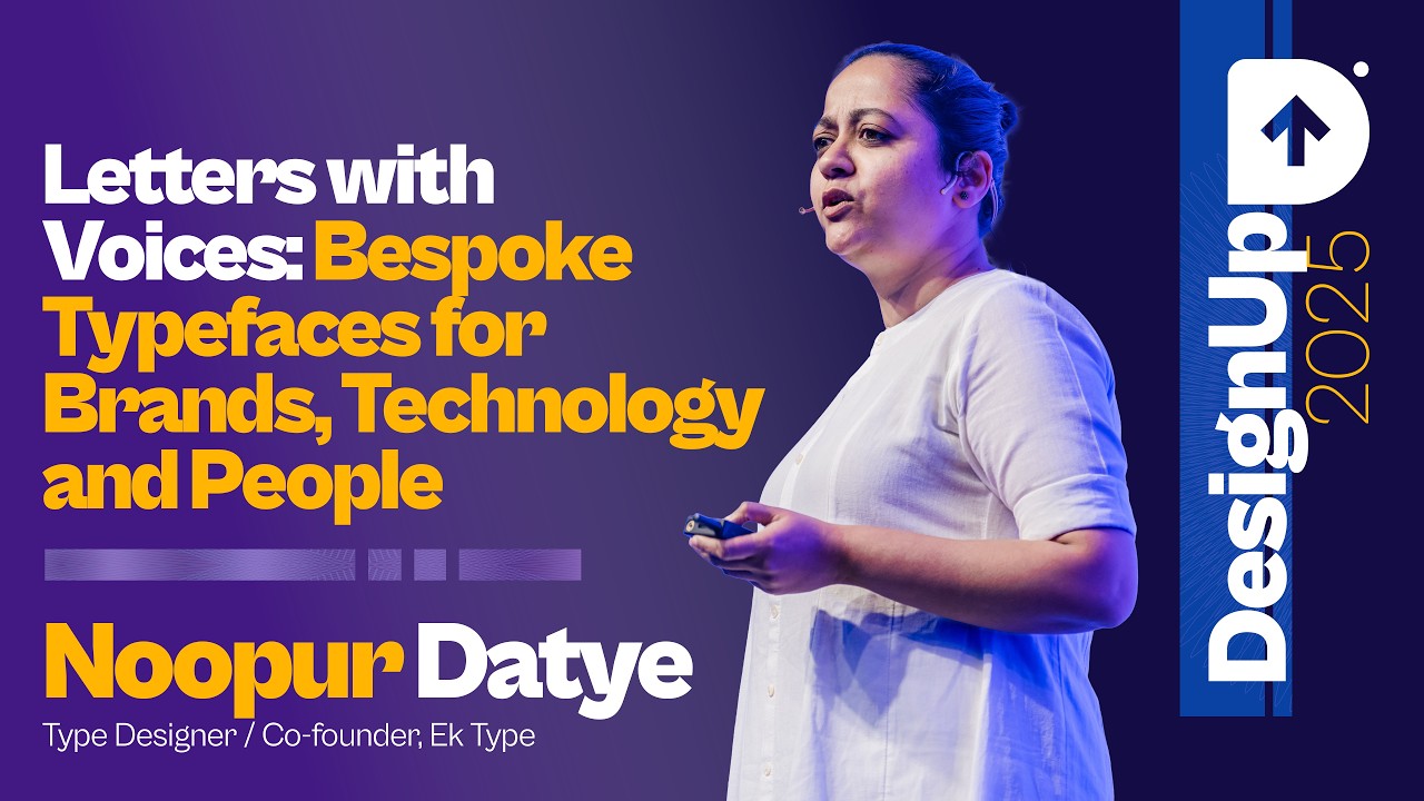 Letters with Voices: Bespoke Typefaces for Brands, Technology and People | Noopur Datye