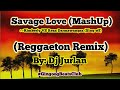 Savage love mashup reggaeton remix i djjurlan remix  kimberly sings vs reza darmawangsa sing off