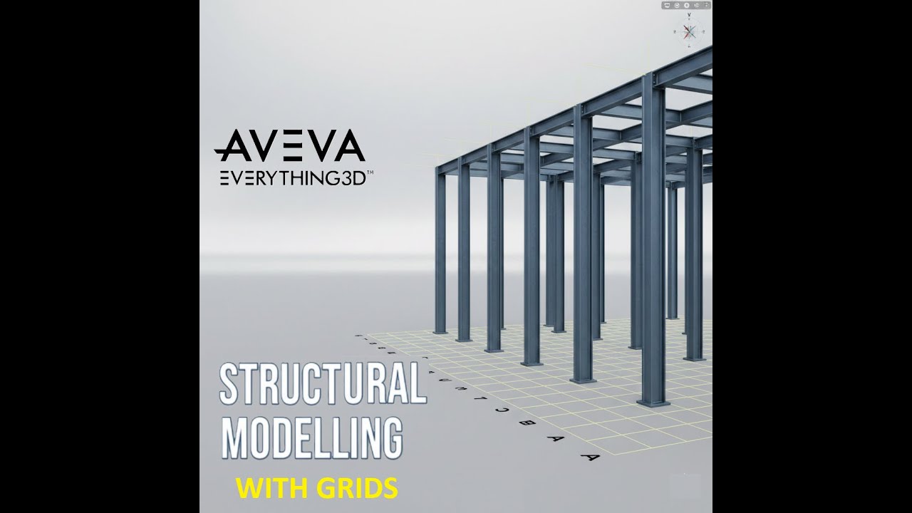 AVEVA E3D Tutorial Structural Grid Creation - YouTube