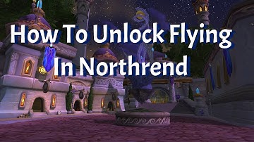 How To Unlock Flying In Northrend--Tome of Cold Weather Flying--WotLK Classic