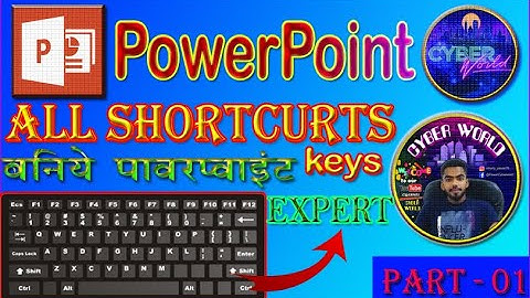 PowerPoint all Shortcut Keys |PowerPoint Basic and Advance Shortcut Keys| Cyber world Part-01 |