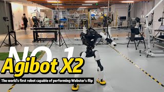 AgiBot X2: The world's first humanoid robot masters the Webster Flip