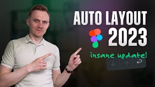 Figma Auto Layout Explained (with 2023 update)