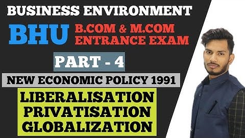 #4 LPG & New Economic Policy || Bhu B.com & M.com Entrance Exam