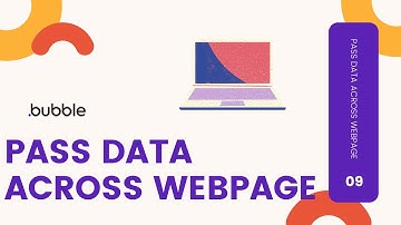 How to pass data across the webpage | Bubble.io | Nocode tools | EP-09