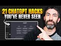 21 Hacks 99% ChatGPT Users Don't Know