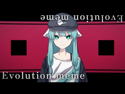 Evolution meme　【手書き】